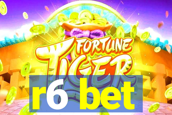 r6 bet